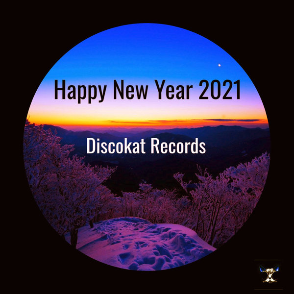 HAPPY NEW YEAR 2021 (DISCOKAT RECORDS) [DKRHNY2021]